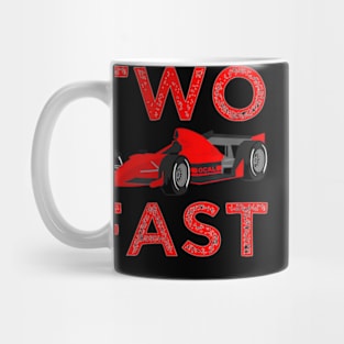 Two Fast Two Year Old Race Car Theme 2nd Birthday Party Mug